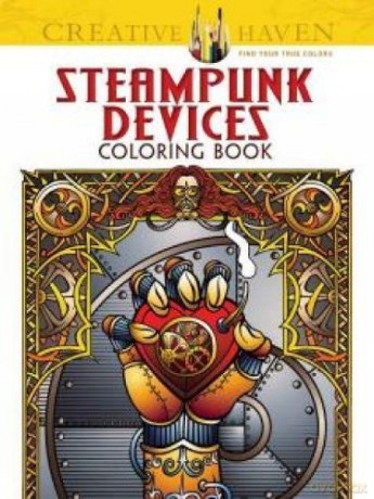 Creative Haven Steampunk Devices Coloring Book - Jeremy Elder [KSIĄŻKA]