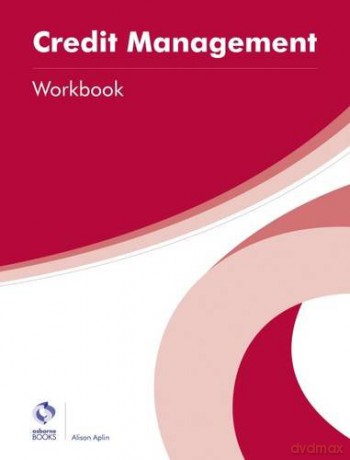 Credit Management Workbook (AAT Professional Diploma in Accounting) - Alison Aplin [KSIĄŻKA]