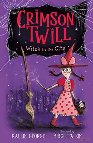 Crimson Twill: Witch in the City - Kallie George [KSIĄŻKA]