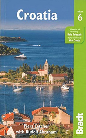 Croatia Bradt Guide (Bradt Travel Guides) - Piers Letcher [KSIĄŻKA]