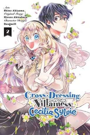 Cross-Dressing Villainess Cecilia Sylvie, Vol. 2 (manga) (Cross-Dressing Villainess Cecilia Sylvie (Light Novel)) - Hiroro Akizakura [KSIĄŻKA]