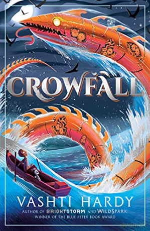 Crowfall (From the author of BRIGHTSTORM, a rip-roaring adventure and ecological fable!) - Vashti Hardy [KSIĄŻKA]