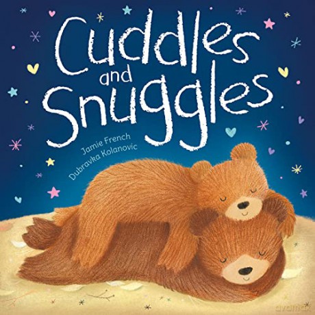 Cuddles and Snuggles (Picture Storybooks) - Jamie French [KSIĄŻKA]
