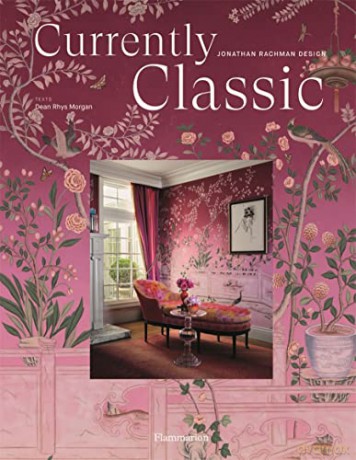 Currently Classic: Jonathan Rachman Design - Jonathan Rachman [KSIĄŻKA]