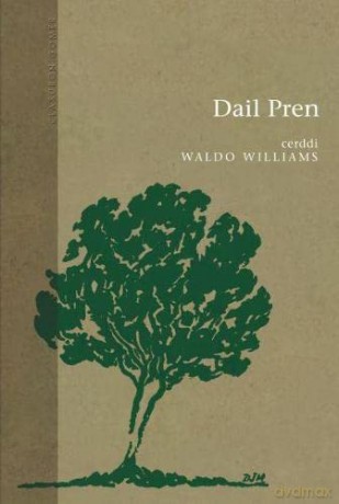 Cyfres Clasuron: Dail Pren - Waldo Williams [KSIĄŻKA]