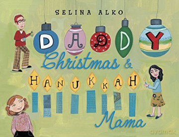Daddy Christmas and Hanukkah Mama - Selina Alko [KSIĄŻKA]