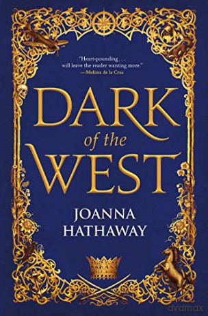 Dark of the West: 1 (Glass Alliance) - Joanna Hathaway [KSIĄŻKA]