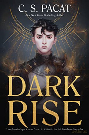 Dark Rise: 1 - C. S. Pacat [KSIĄŻKA]