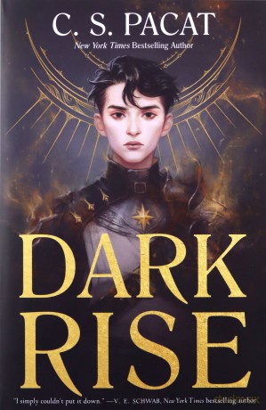 Dark Rise: 1 - C. S. Pacat [KSIĄŻKA]