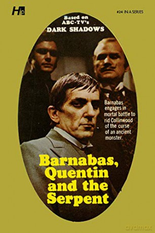 Dark Shadows the Complete Paperback Library Reprint Book 24: Barnabas, Quentin and the Serpent (Dark Shadows the Complete Paperback Library Reprint Book 24, 24) - Marylin Ross [KSIĄŻKA]