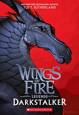 Darkstalker (Wings of Fire) - Tui T. Sutherland [KSIĄŻKA]