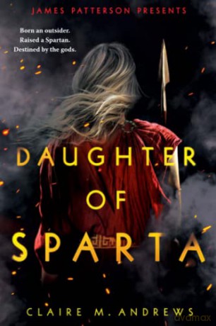 Daughter of Sparta: 1 - Claire M. Andrews [KSIĄŻKA]