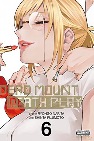 Dead Mount Death Play, Vol. 6 - Ryohgo Narita [KSIĄŻKA]