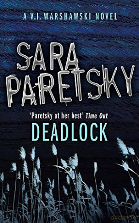 Deadlock - Sara Paretsky [KSIĄŻKA]