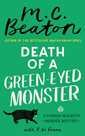 Death of a Green-Eyed Monster (Hamish Macbeth) - M.C. Beaton [KSIĄŻKA]
