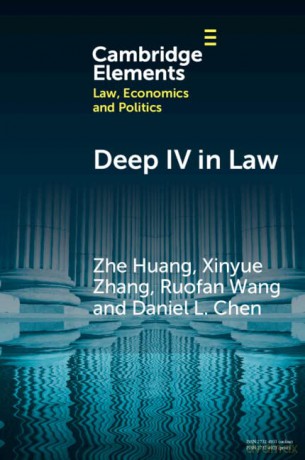 Deep IV in Law: Appellate Decisions and Texts Impact Sentencing in Trial Courts (Elements in Law, Economics and Politics) - Zhe Huang [KSIĄŻKA]