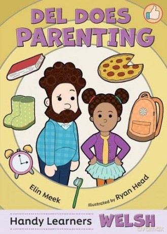 Del Does Parenting | Learn Welsh the Fun Way with FREE Audio | Handy Learners | Paperback - Elin Meek [KSIĄŻKA]