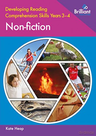 Developing Reading Comprehension Skills Years 3-4: Non-fiction - Kate Heap [KSIĄŻKA]