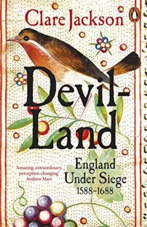 Devil-Land: England Under Siege, 1588-1688 - Clare Jackson [KSIĄŻKA]