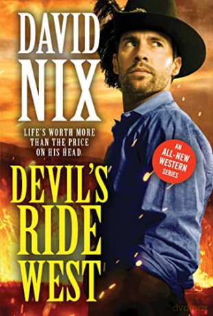 Devil's Ride West: 2 (Jake Paynter, 2) - David Nix [KSIĄŻKA]