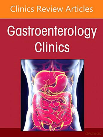 Diagnosis and Treatment of Gastrointestinal Cancers, An Issue of Gastroenterology Clinics of North America (Volume 51-3) (The Clinics: Internal Medicine, Volume 51-3) - Marta Davila MD AGAF FASGE FACG [KSIĄŻKA]