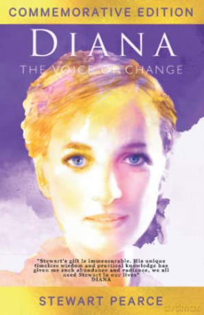 Diana: The Voice of Change - Stewart Pearce [KSIĄŻKA]