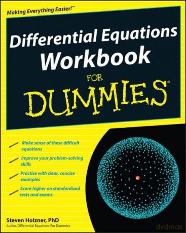 Differential Equations Workbook For Dummies - Steven Holzner [KSIĄŻKA]