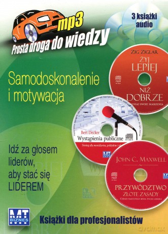 Samodoskonalenie i motywacja - Zig Ziglar, Bert Decker, John C. Maxwell [AUDIOBOOK] [CD]