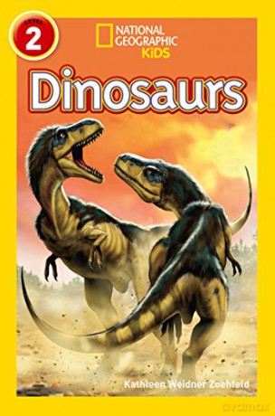 Dinosaurs: Level 2 (National Geographic Readers) - Kathy Weidner Zoehfeld [KSIĄŻKA]