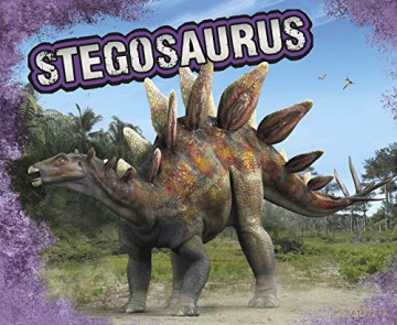 Dinosaurs: Stegosaurus - Tammy Gagne [KSIĄŻKA]