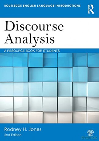 Discourse Analysis: A Resource Book for Students (Routledge English Language Introductions) - Rodney H. Jones [KSIĄŻKA]