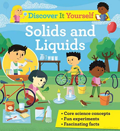 Discover It Yourself: Solids and Liquids (Discover It Yourself, 7) - David Glover [KSIĄŻKA]