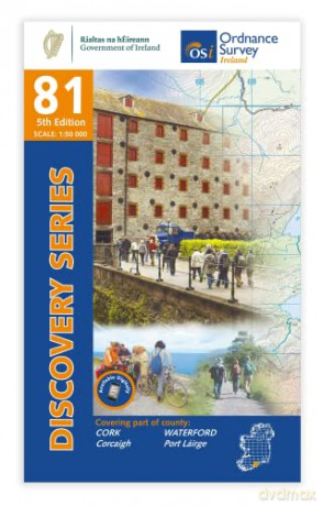 Discovery Series 81 - Cork and Waterford (OS Discovery Series) - Ordnance Survey Ireland [KSIĄŻKA]