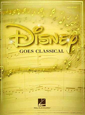 Disney Goes Classical: Piano Arrangements of 15 Disney Favorites [KSIĄŻKA]