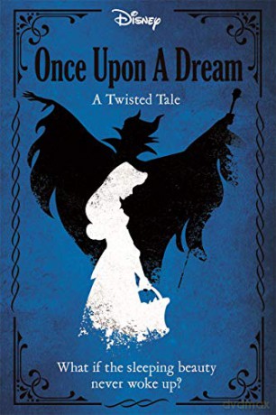 Disney Princess Sleeping Beauty: Once Upon a Dream (Twisted Tales Hardback) - Igloo Books [KSIĄŻKA]