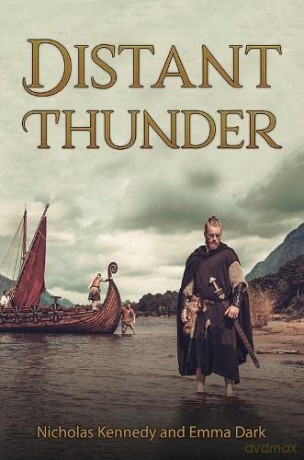 Distant Thunder - Nicholas Kennedy and Emma Dark [KSIĄŻKA]