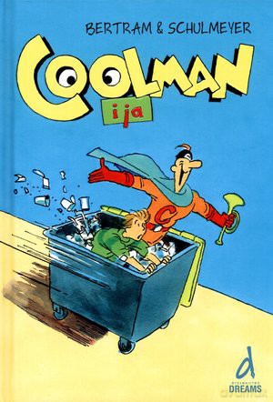 Coolman i ja - Rudiger Bertram [KSIĄŻKA]