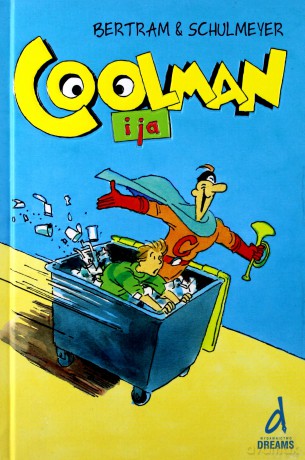 Coolman i ja - Rudiger Bertram [KSIĄŻKA]