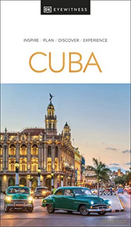 DK Eyewitness Cuba (Travel Guide) - DK Eyewitness [KSIĄŻKA]