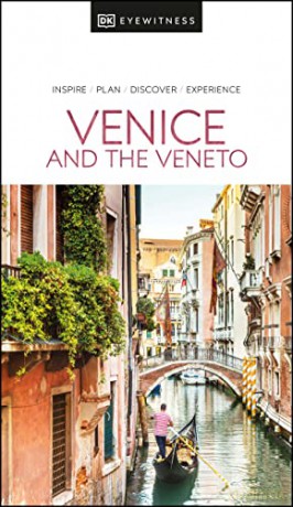 DK Eyewitness Venice and the Veneto (Travel Guide) - DK Eyewitness [KSIĄŻKA]