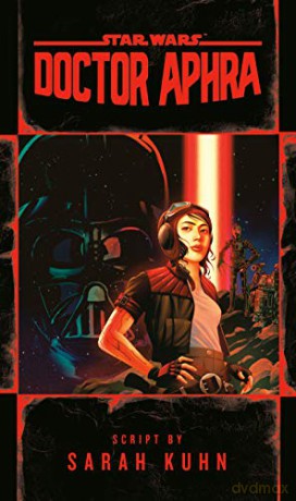 Doctor Aphra (Star Wars) - Sarah Kuhn [KSIĄŻKA]