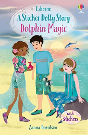 Dolphin Magic: A Summer Special (Sticker Dolly Stories) - Zanna Davidson [KSIĄŻKA]