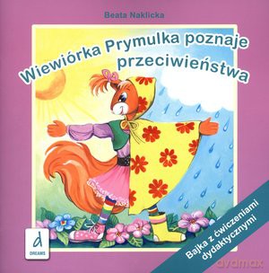 Wiewiórka Prymulka poznaje przeciwieństwa - Beata Naklicka [KSIĄŻKA]