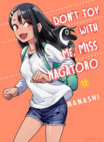 Don'T Toy With Me Miss Nagatoro, Volume 12 - Nanashi [KSIĄŻKA]