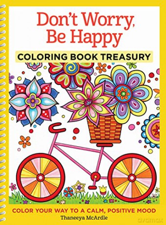 Don't Worry, Be Happy Coloring Book Treasury: Color Your Way to a Calm, Positive Mood (Coloring Collection): 4 - Thaneeya McArdle [KSIĄŻKA]