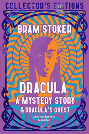 Dracula, A Mystery Story (Flame Tree Collector's Editions) - Bram Stoker [KSIĄŻKA]