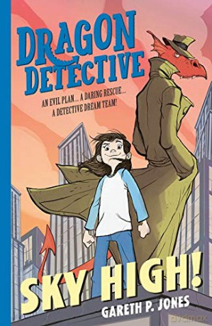 Dragon Detective: Sky High!: 3 (Dragon Detective, 3) - Gareth P. Jones [KSIĄŻKA]