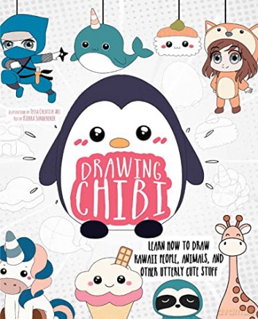 Drawing Chibi: Learn How to Draw Kawaii People, Animals, and Other Utterly Cute Stuff (How to Draw Books) - Kierra Sondereker [KSIĄŻKA]