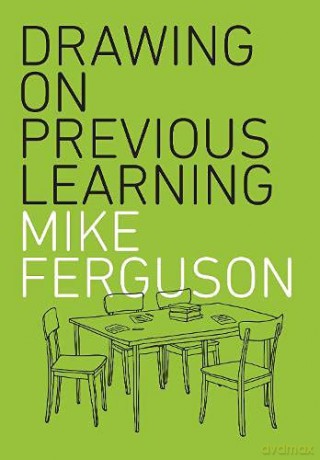Drawing on Previous Learning - Mike Ferguson [KSIĄŻKA]