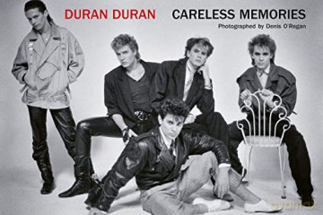 Duran Duran: Careless Memories - Photographs by Denis O'Regan [KSIĄŻKA]
